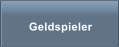 Geldspieler